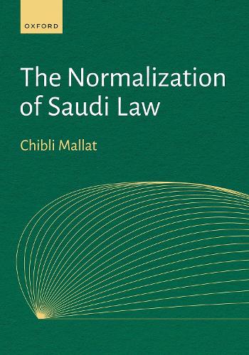 The Normalization of Saudi Law.