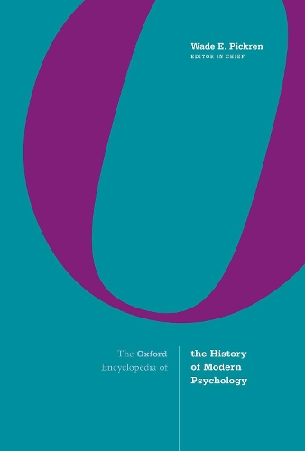 The Oxford Encyclopedia of the History of Modern Psychology.