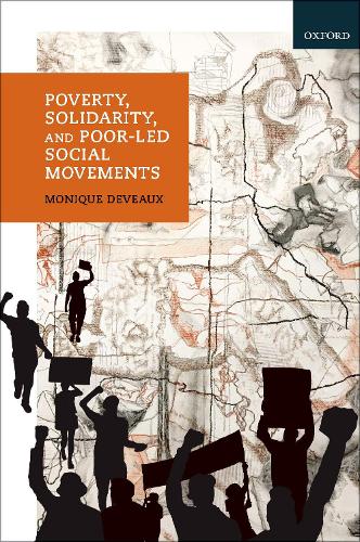 Poverty, Solidarity, and Poor-Led Social Movements.