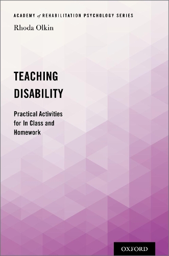 Teaching Disability: Practical Activities for In Class and Homework.