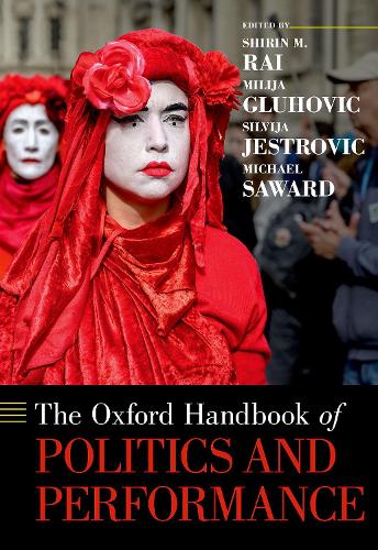 The Oxford Handbook of Politics and Performance.