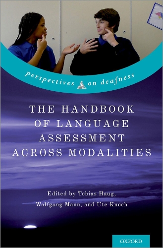 The Handbook of Language Assessment Across Modalities.