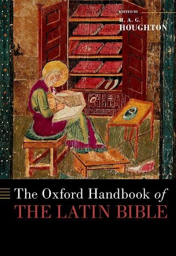 The Oxford Handbook of the Latin Bible.