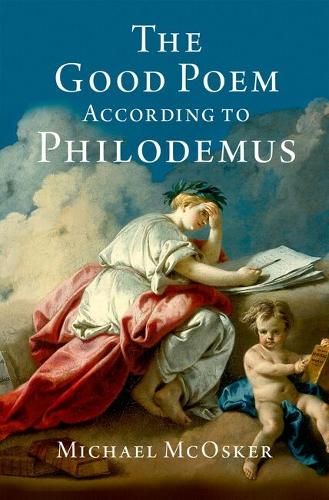 The Good Poem According to Philodemus.