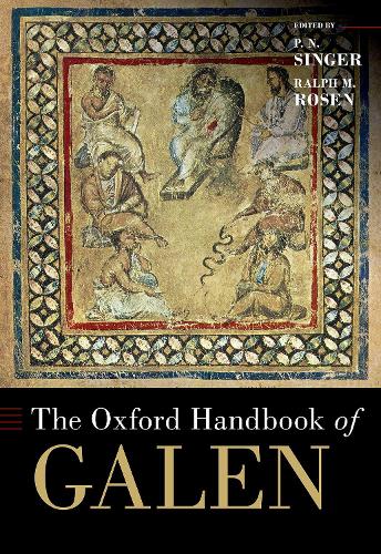 The Oxford Handbook of Galen.