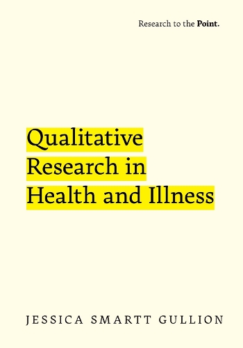 Qualitative Research in Health and Illness.