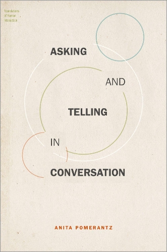 Asking and Telling in Conversation.