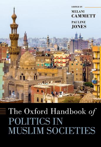 The Oxford Handbook of Politics in Muslim Societies.