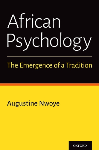 African Psychology: The Emergence of a Tradition.