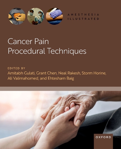 Cancer Pain Procedural Techniques.