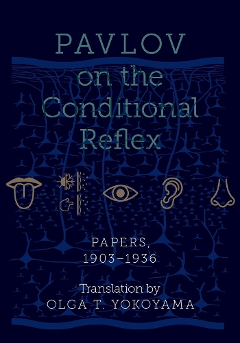 Pavlov on the Conditional Reflex