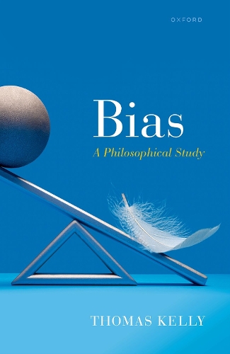 Bias: A Philosophical Study.