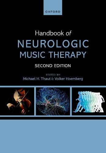 Handbook of Neurologic Music Therapy.