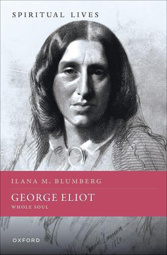 George Eliot: Whole Soul.