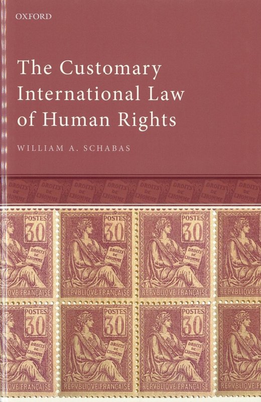 The Customary International Law of Human Rights.