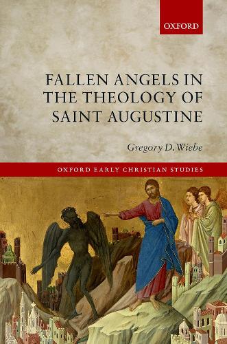Fallen Angels in the Theology of St Augustine.