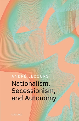 Nationalism, Secessionism, and Autonomy.