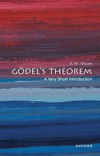Goedel's Theorem: A Very Short Introduction.