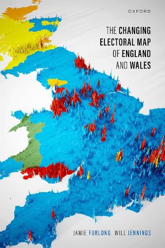 The Changing Electoral Map of England and Wales.
