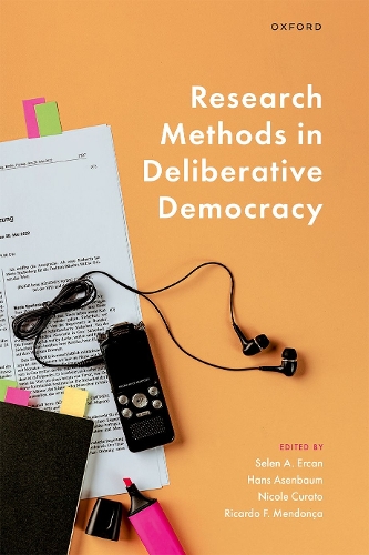 Research Methods in Deliberative Democracy.