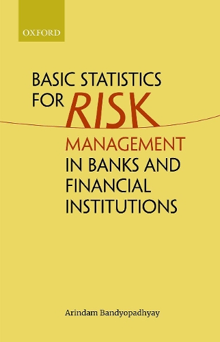Basic Statistics for Risk Management in Banks and Financial Institutions.