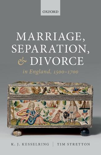 Marriage, Separation, and Divorce in England, 1500-1700.