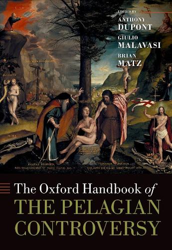 The Oxford Handbook of the Pelagian Controversy.