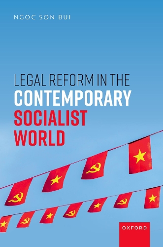 Legal Reform in the Contemporary Socialist World.