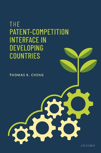 The Patent-Competition Interface in Developing Countries.