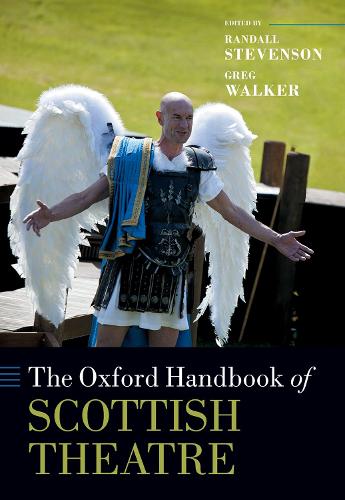The Oxford Handbook of Scottish Theatre.
