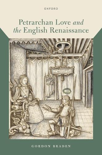 Petrarchan Love and the English Renaissance.