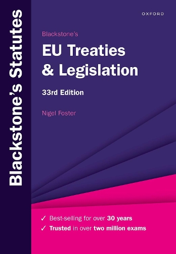 Blackstone's EU Treaties & Legislation.
