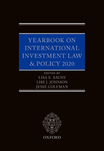 Yearbook on International Investment Law & Policy 2020.