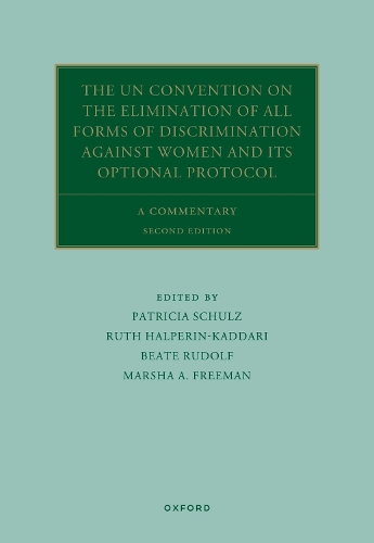 The UN Convention on the Elimination of All Forms of Discrimination Against Women and its Optional Protocol