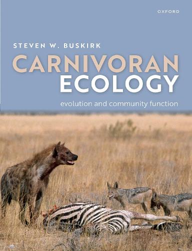 Carnivoran Ecology: The Evolution and Function of Communities.