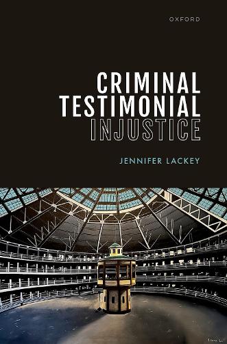 Criminal Testimonial Injustice.