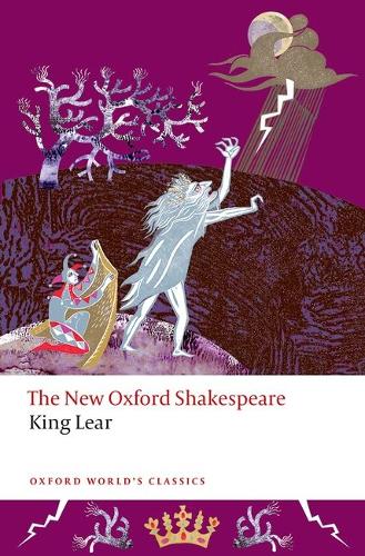 King Lear: The New Oxford Shakespeare.