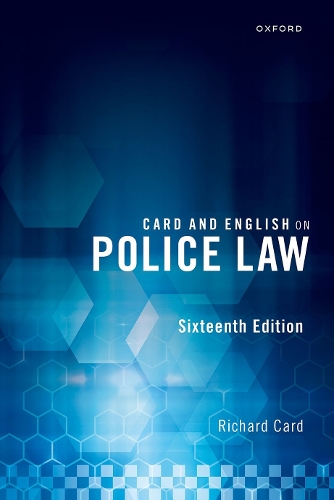 Card and English on Police Law.