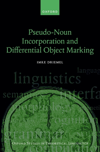 Pseudo-Noun Incorporation and Differential Object Marking.