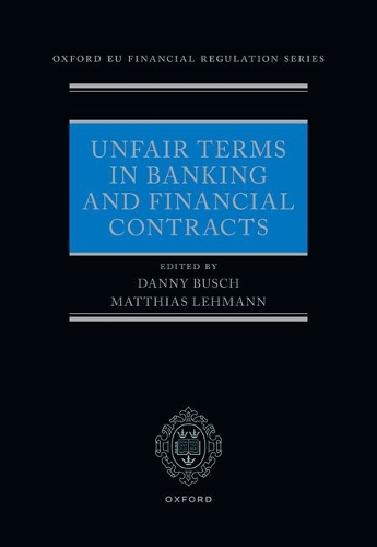 Unfair Terms in Banking and Financial Contracts.