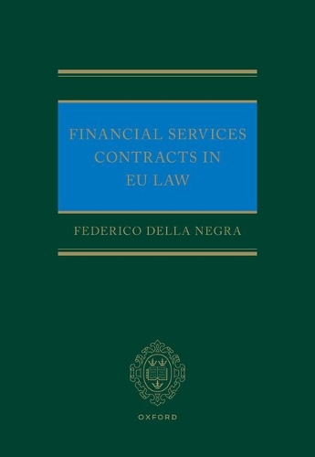Financial Services Contracts in EU Law.