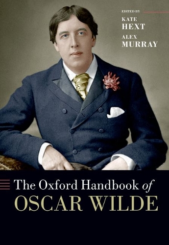 The Oxford Handbook of Oscar Wilde.
