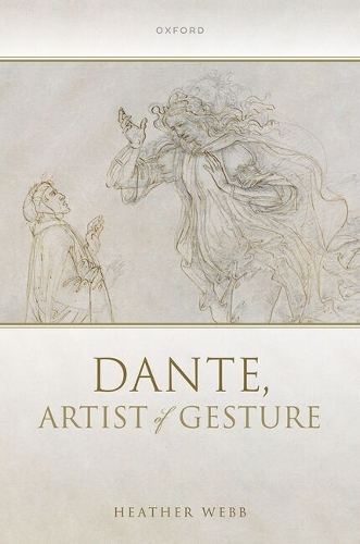 Dante, Artist of Gesture.
