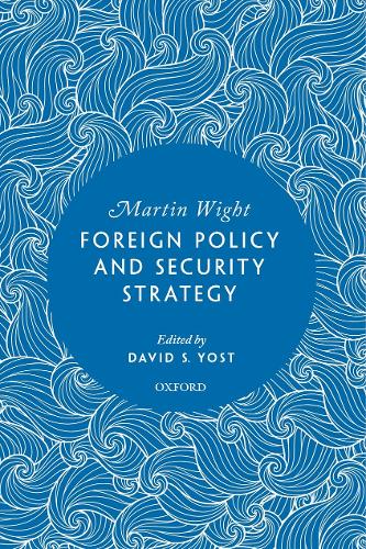 Foreign Policy and Security Strategy.