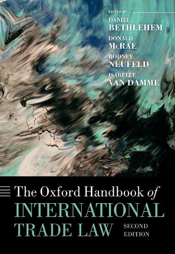 The Oxford Handbook of International Trade Law.