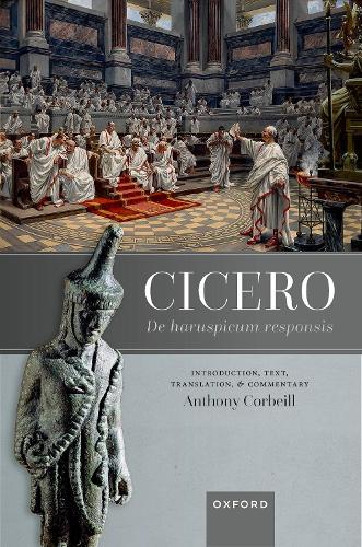 Cicero, De haruspicum responsis: Introduction, Text, Translation, and Commentary.