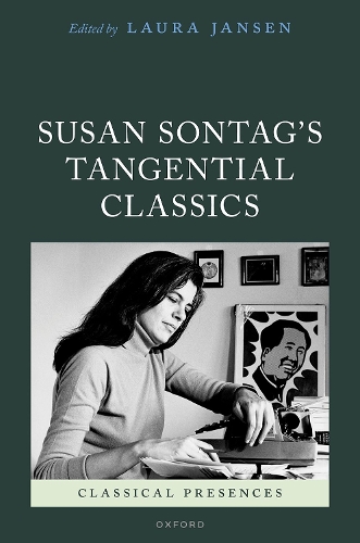 Susan Sontag's Tangential Classics.