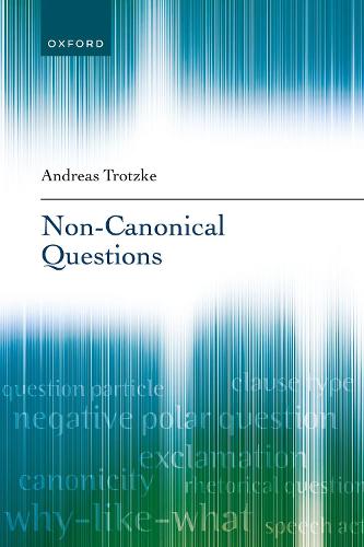 Non-Canonical Questions.