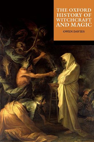The Oxford History of Witchcraft and Magic.