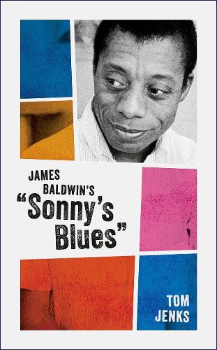 James Baldwin's "Sonny's Blues".